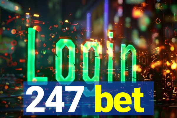 247 bet